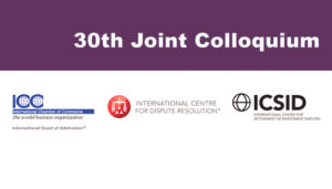 ICC will host the 30th anniversaryedition of the Joint Colloquium on International Arbitration in Paris, France on 6 December 2013